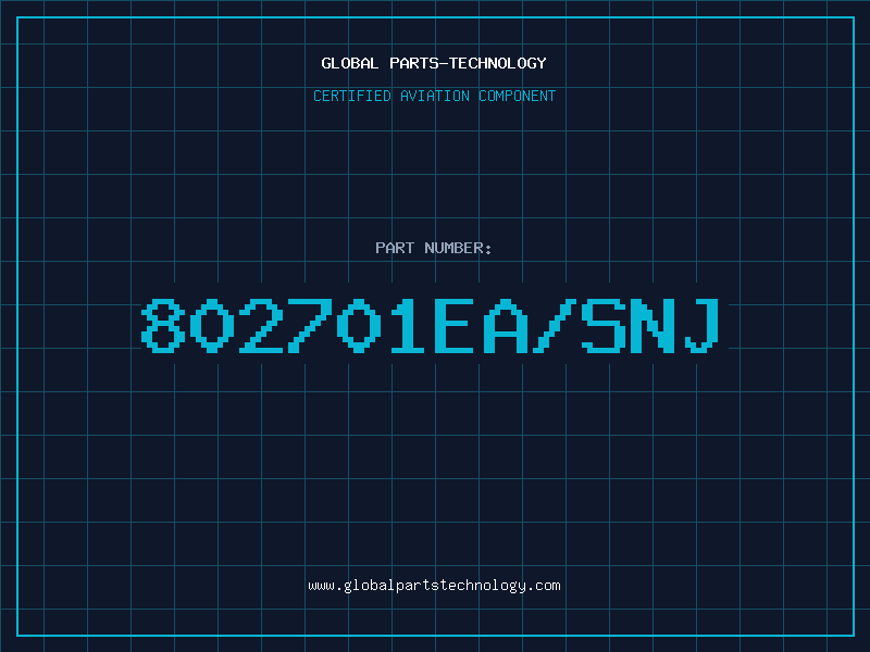 Aviation Part 802701EA/SNJ