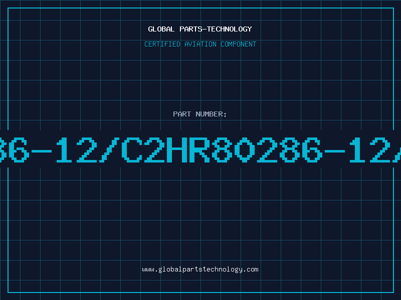 Aviation Part 80286-12/C2HR80286-12/CH2