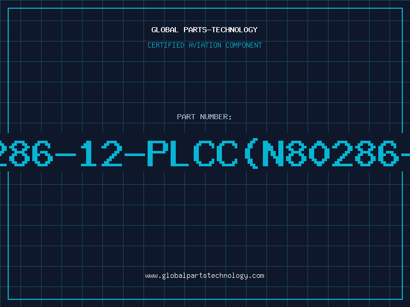 Aviation Part 80286-12-PLCC(N80286-12