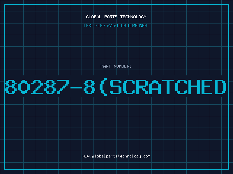 Aviation Part 80287-8(SCRATCHED