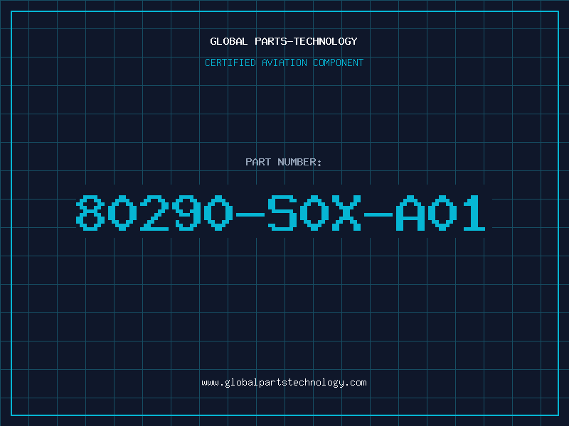 Aviation Part 80290-S0X-A01