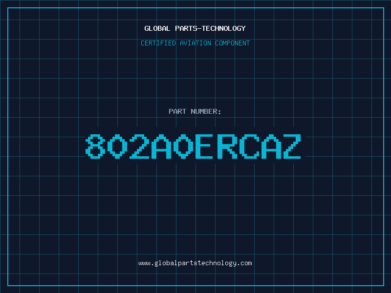 Aviation Part 802A0ERCAZ