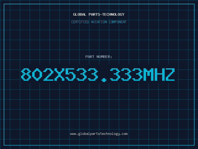 Aviation Part 802X533.333MHZ