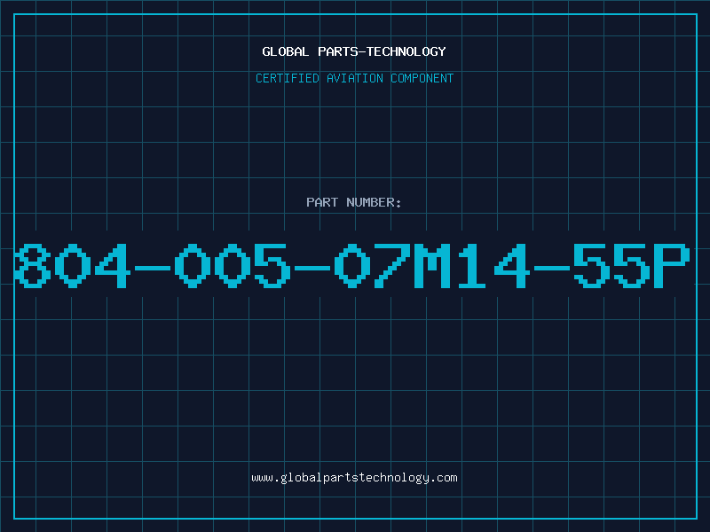 Aviation Part 804-005-07M14-55P