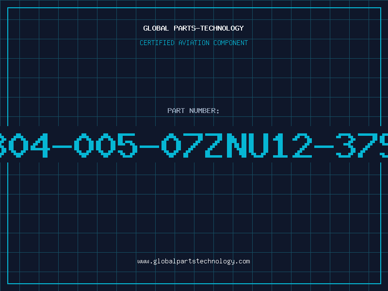 Aviation Part 804-005-07ZNU12-37S