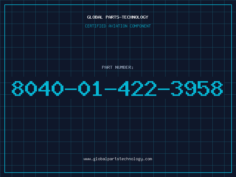 Aviation Part 8040-01-422-3958