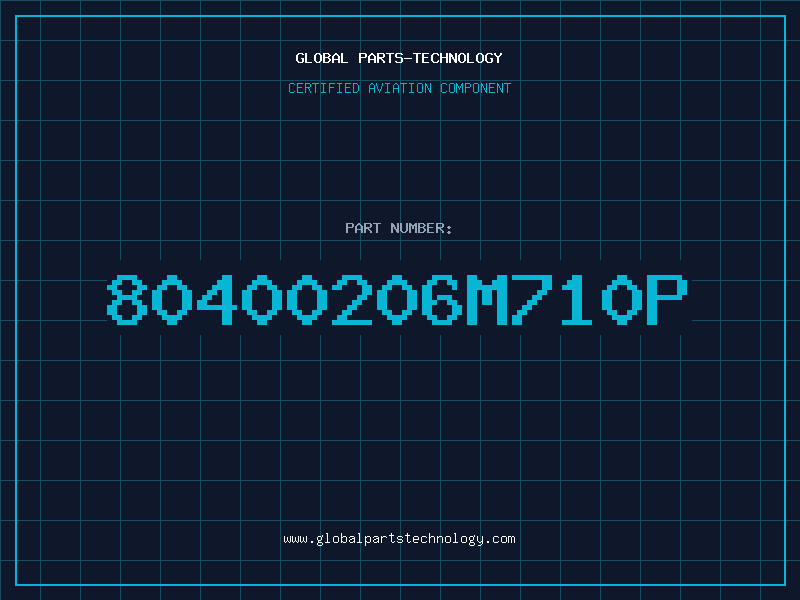 Aviation Part 80400206M710P
