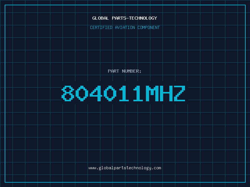 Aviation Part 804011MHZ