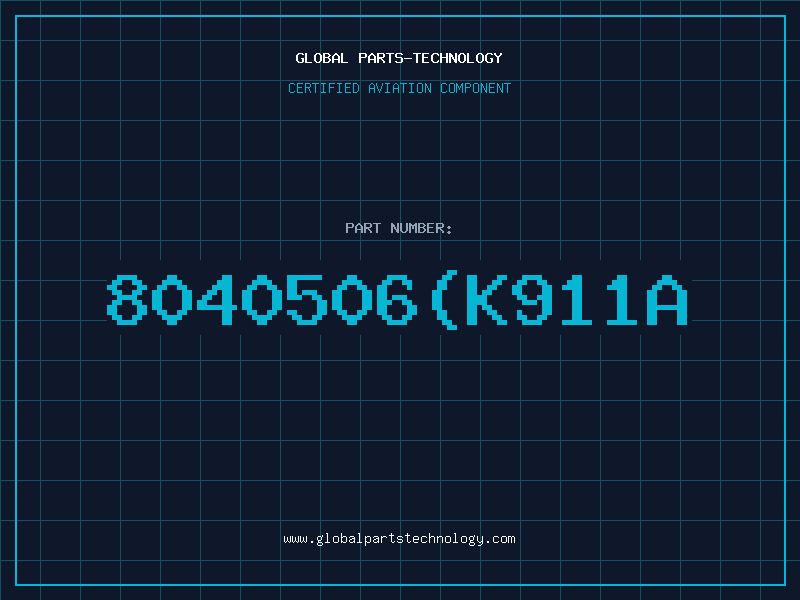 Aviation Part 8040506(K911A