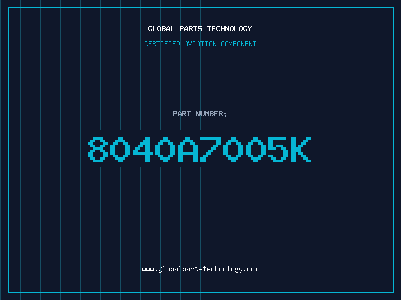 Aviation Part 8040A7005K