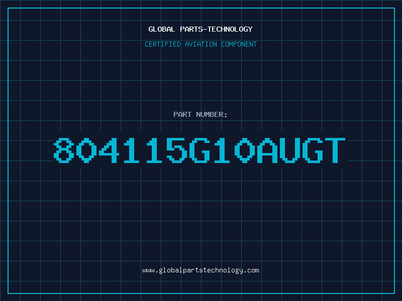 Aviation Part 804115G10AUGT
