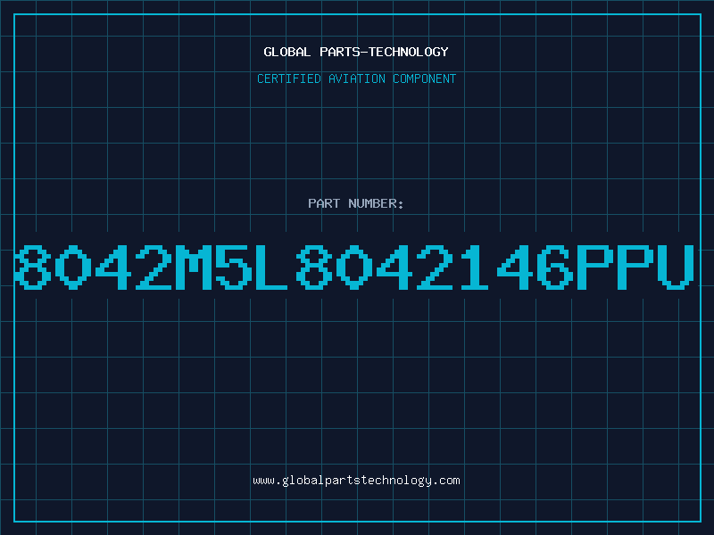 Aviation Part 8042M5L8042146PPU
