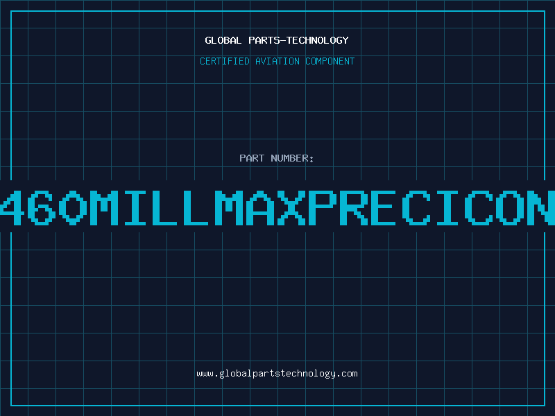 Aviation Part 80460MILLMAXPRECICONTA