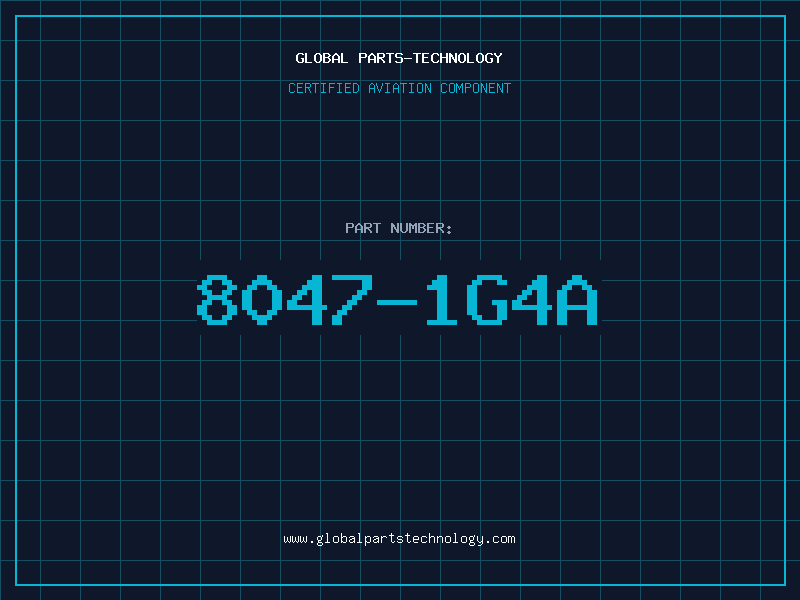 Aviation Part 8047-1G4A