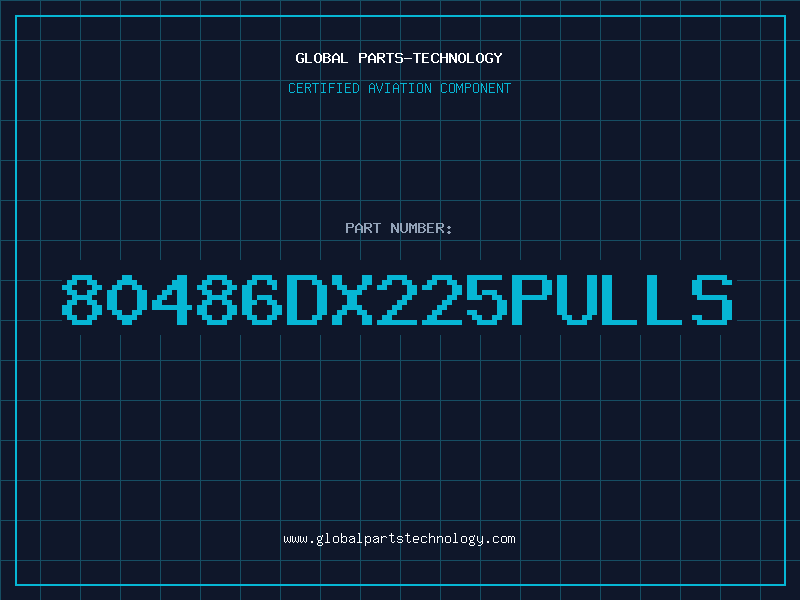 Aviation Part 80486DX225PULLS