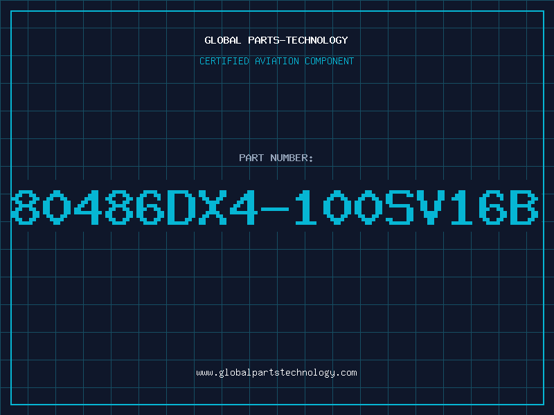 Aviation Part 80486DX4-100SV16B