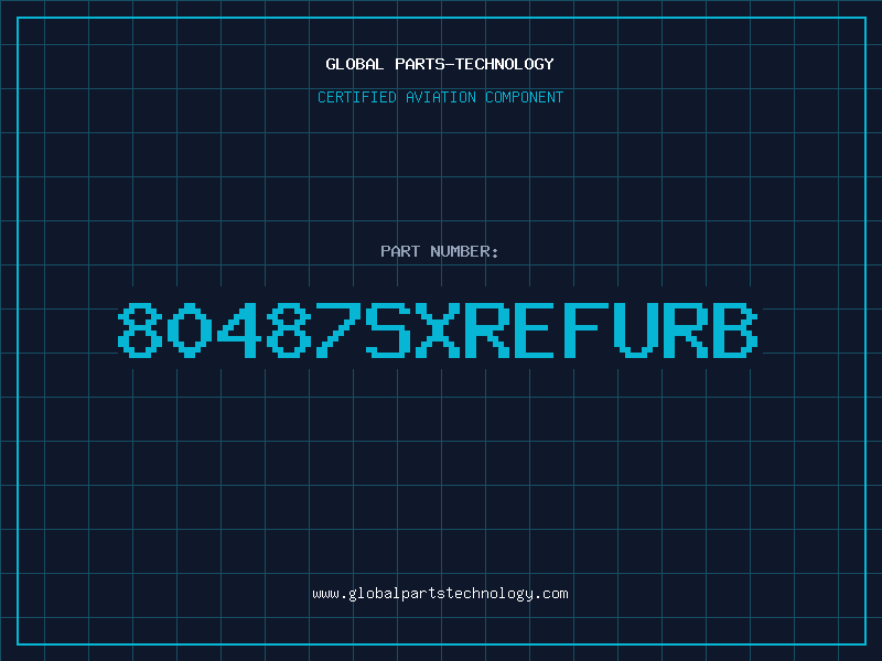 Aviation Part 80487SXREFURB