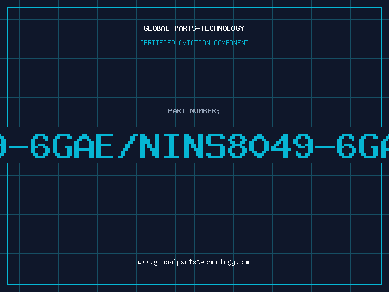 Aviation Part 8049-6GAE/NINS8049-6GAE/N