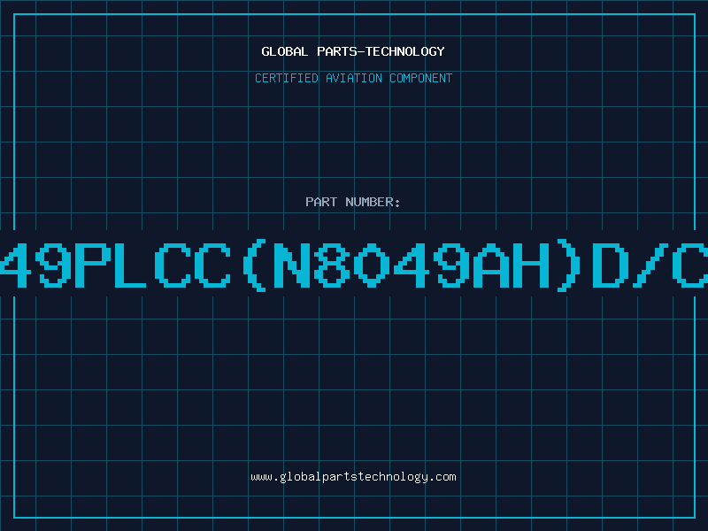 Aviation Part 8049PLCC(N8049AH)D/C92