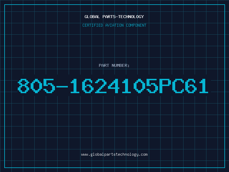 Aviation Part 805-1624105PC61