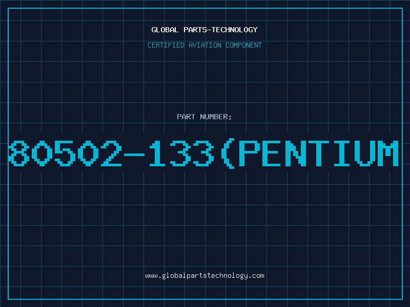 Aviation Part 80502-133(PENTIUM