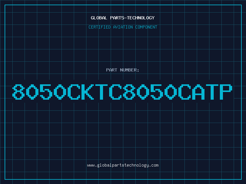 Aviation Part 8050CKTC8050CATP