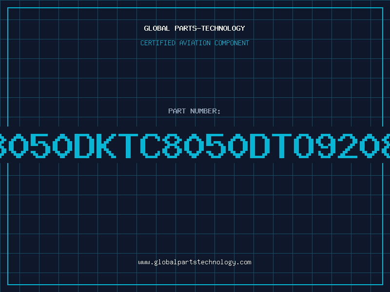 Aviation Part 8050DKTC8050DTO9208