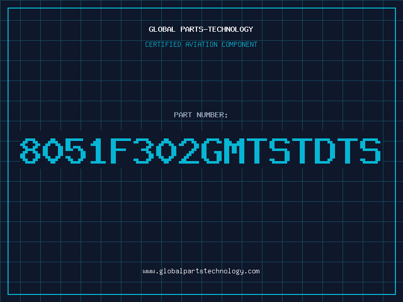 Aviation Part 8051F302GMTSTDTS