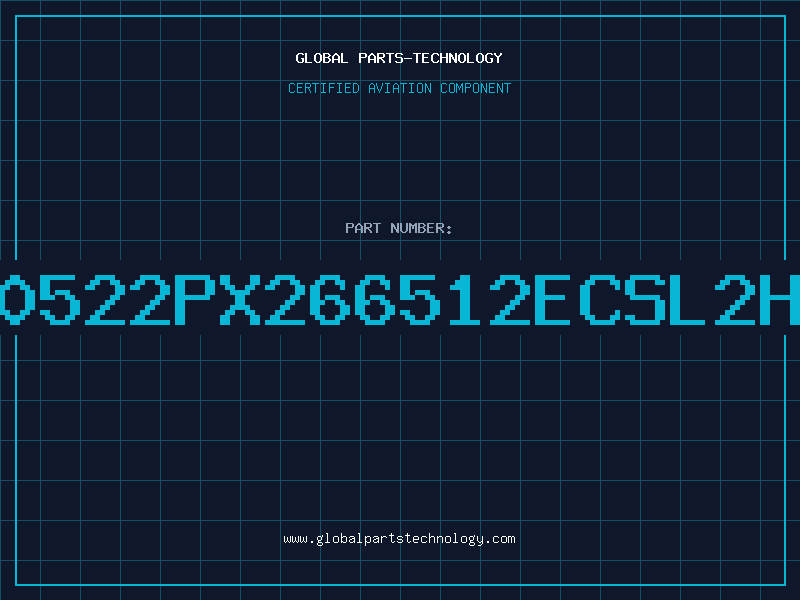 Aviation Part 80522PX266512ECSL2HE