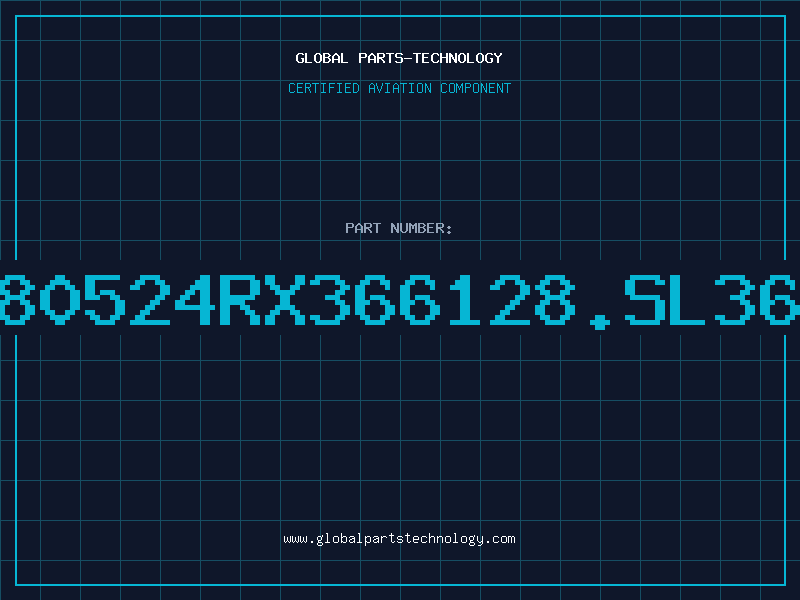 Aviation Part 80524RX366128.SL36