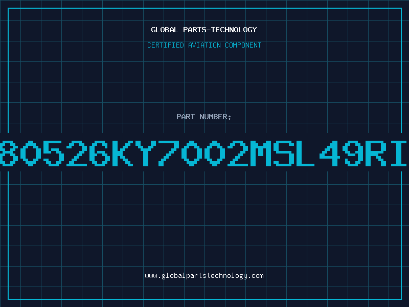 Aviation Part 80526KY7002MSL49RI