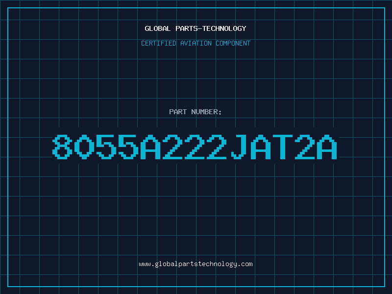 Aviation Part 8055A222JAT2A
