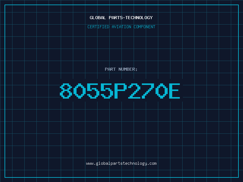 Aviation Part 8055P270E