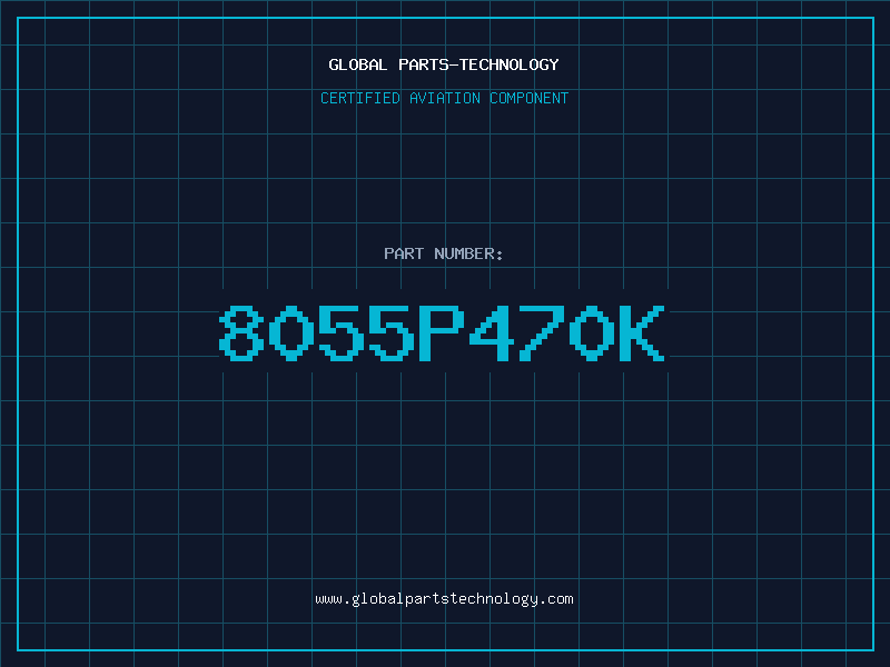 Aviation Part 8055P470K
