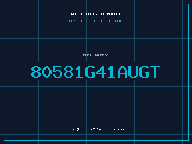 Aviation Part 80581G41AUGT