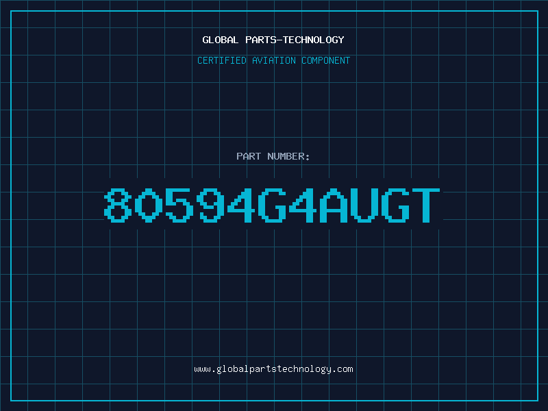 Aviation Part 80594G4AUGT