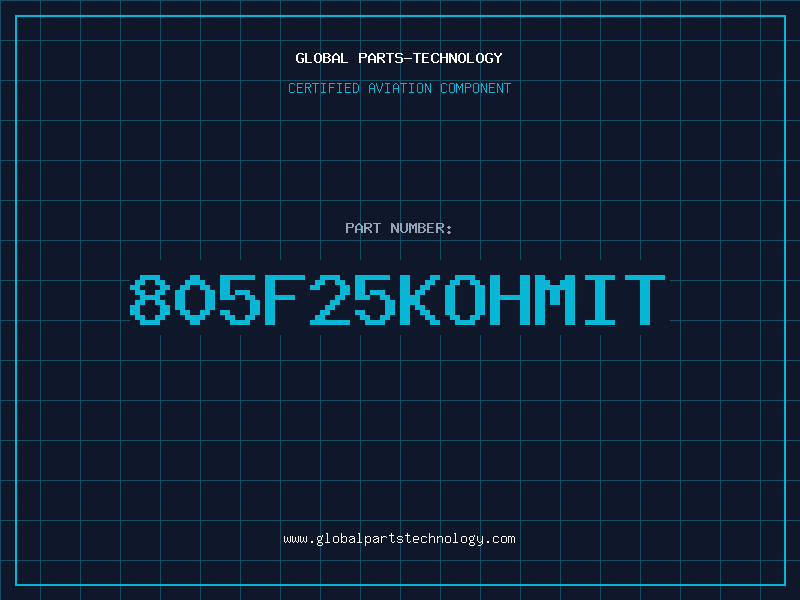 Aviation Part 805F25KOHMIT