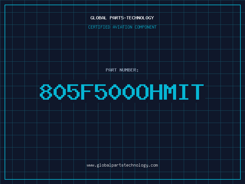 Aviation Part 805F500OHMIT