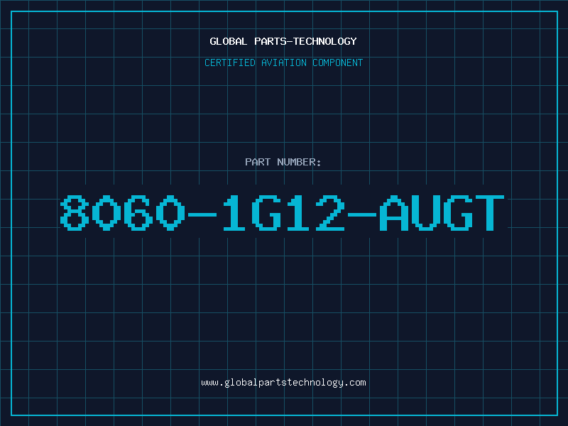 Aviation Part 8060-1G12-AUGT