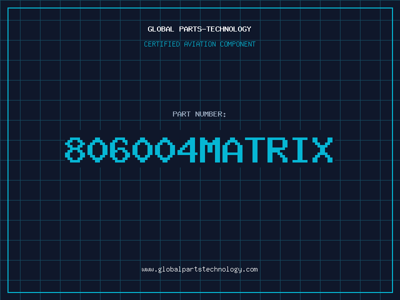 Aviation Part 806004MATRIX