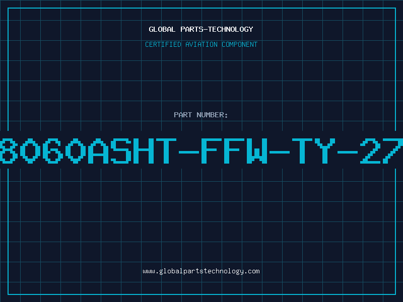 Aviation Part 8060ASHT-FFW-TY-27