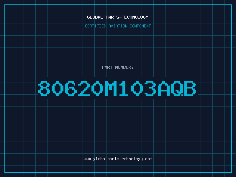 Aviation Part 80620M103AQB