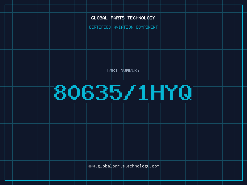 Aviation Part 80635/1HYQ
