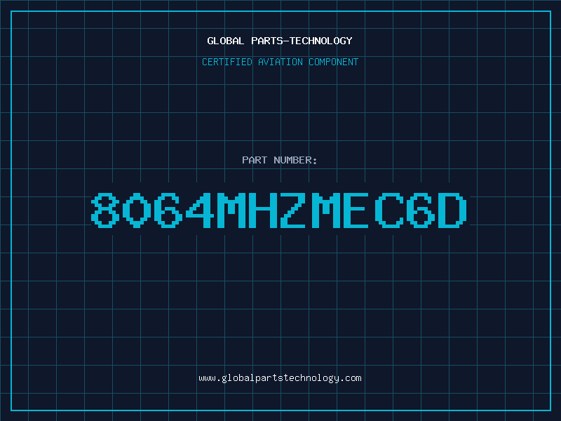 Aviation Part 8064MHZMEC6D