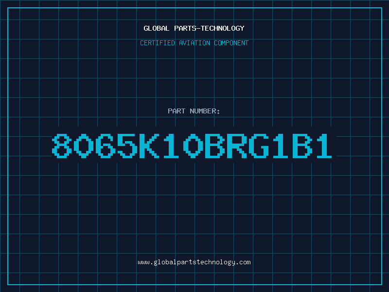 Aviation Part 8065K10BRG1B1