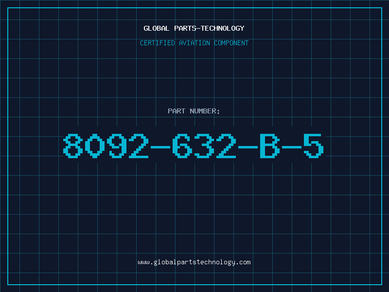 Aviation Part 8092-632-B-5