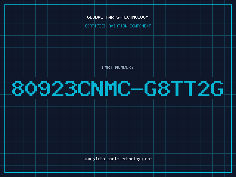 Aviation Part 80923CNMC-G8TT2G