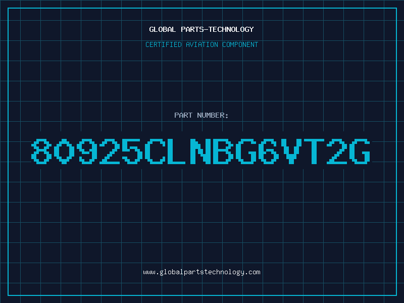 Aviation Part 80925CLNBG6VT2G