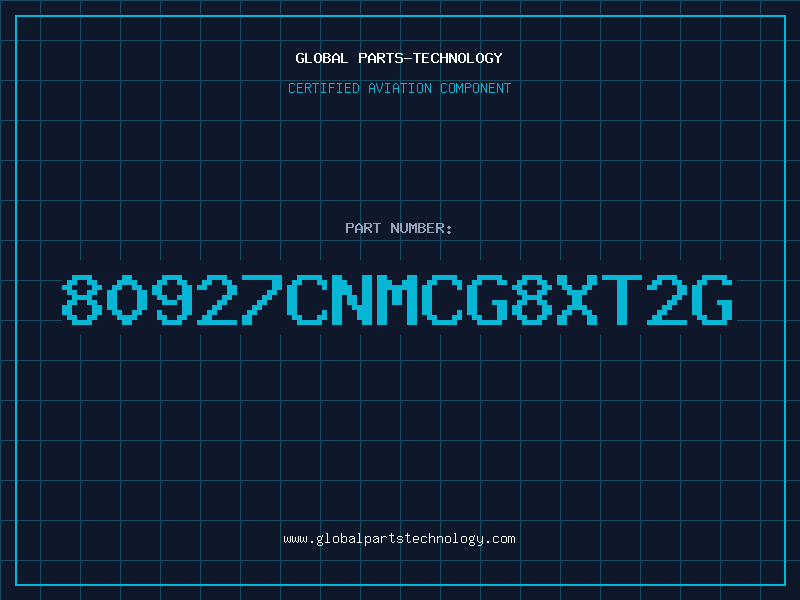 Aviation Part 80927CNMCG8XT2G