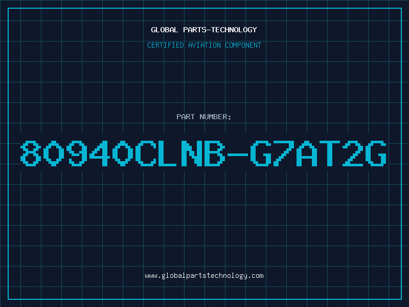 Aviation Part 80940CLNB-G7AT2G